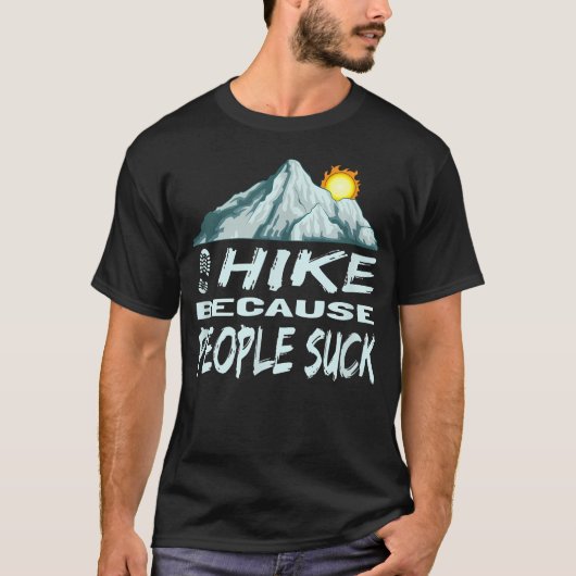 面白い ハイキング 私がハイキングする理由 Tシャツ (正面)