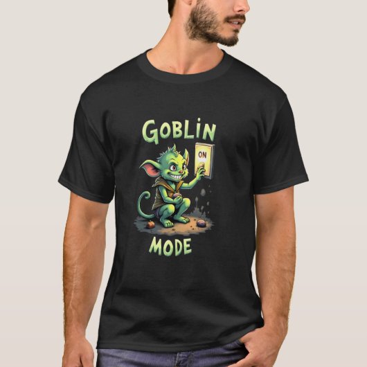 面白い ユーモア ゴブリン モード ゴブリンたち Tシャツ (正面)