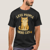 面白い 人が少ない猫が多いデザイン Tシャツ (正面)