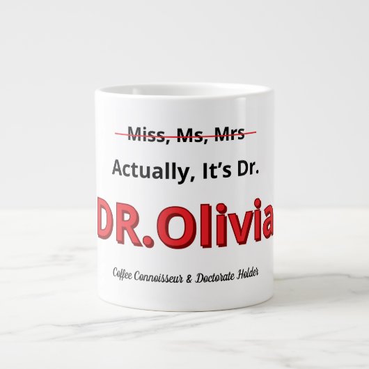 面白い！博士号取得おめでとう、ママ！卒業お祝い！ ジャンボコーヒーマグカップ (正面)