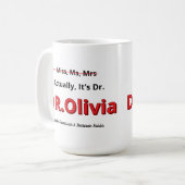 面白い！博士課程ママの卒業おめでとう！ コーヒーマグカップ (正面左)