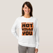 面白い,名言,人生,女性,ユーモア,オタク,流行,愛 Tシャツ (正面フル)