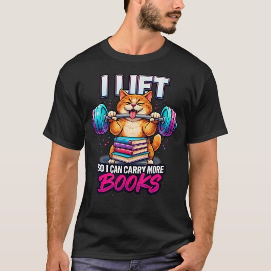 面白い 本好きのための「筋トレしたらより多くの本が運べる」 Tシャツ (正面)