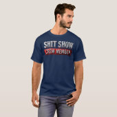 面白い+皮肉+大混乱+クルー+メンバー Tシャツ (正面フル)