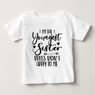 面白い！私が一番若い妹なんだから、姉の言うことなんて聞かなくてもいいよね。 ベビーTシャツ