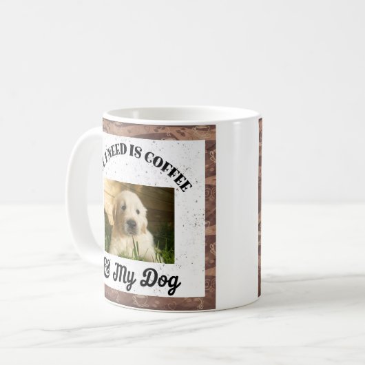 面白い 私に必要なのはコーヒーと犬の写真 コーヒーマグカップ (正面左)