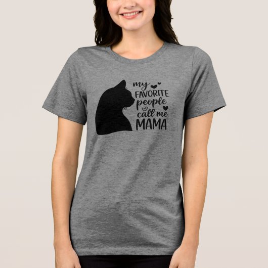 面白い 私のお気に入りの人は私をママと呼ぶ - 黒猫 トライブレンドTシャツ (正面)