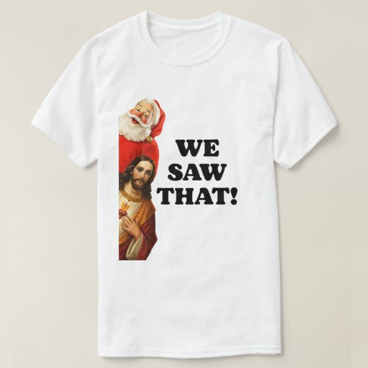面白い「見ちゃった」サンタとイエスのデザイン Tシャツ (デザイン正面)