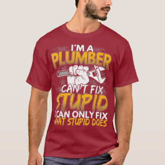 面白い、配管工、馬鹿な設計は直せない、 Tシャツ