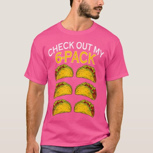 面白い 6パック タコス フードを見て Tシャツ (正面)