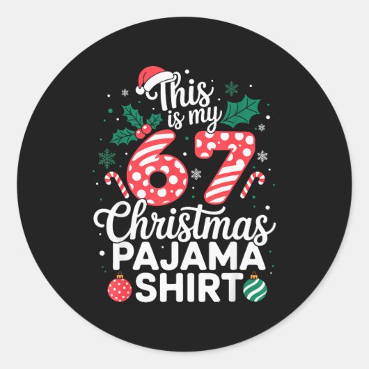面白い 67 シックス セブン ミーム 脳死 嫌悪感 クリスマス ラウンドシール (正面)