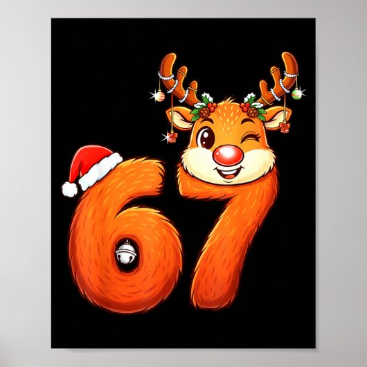 面白い 67 トナカイ クリスマス Six Seven Meme 6 7 Tシャツ ポスター (正面)