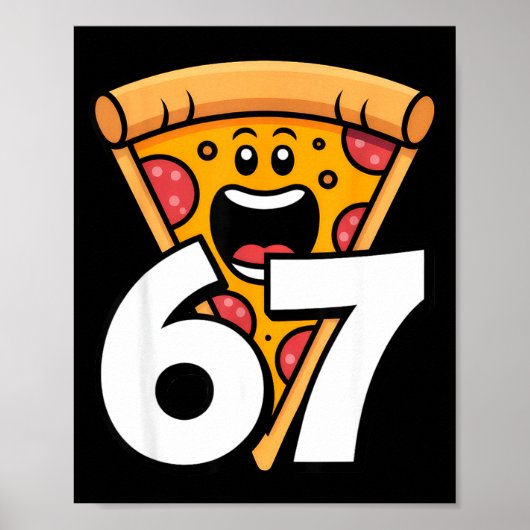 面白い 67 ミーム 六 七 ユーモア 食べ物 Zza ポスター (正面)