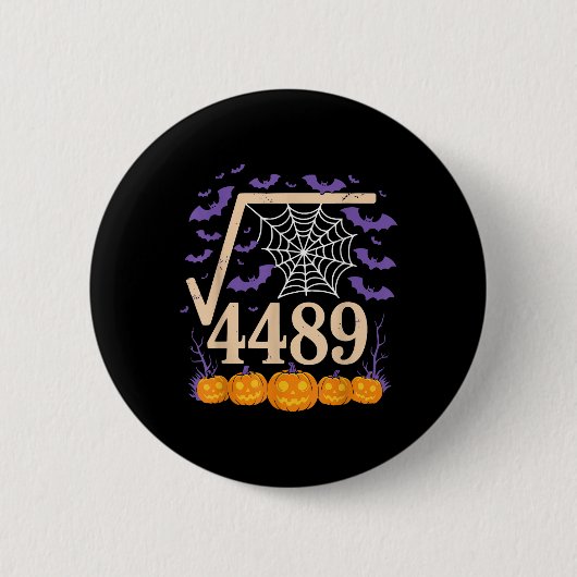 面白い 67 ミーム 数学教師 6 7 平方根 4489 缶バッジ (正面)