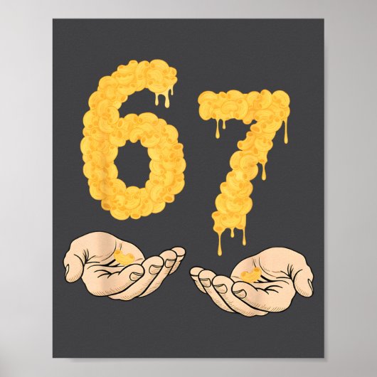 面白い 67 六 七 チーズ好きのマック&チーズ 6 7 子供 ポスター (正面)