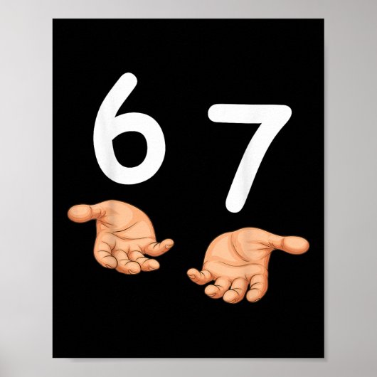 面白い 67 手 6 と 7 のミーム ジェネレーション A ポスター (正面)
