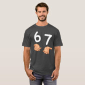 面白い 67 手 6 と 7 世代 A のミーム Tシャツ (正面フル)