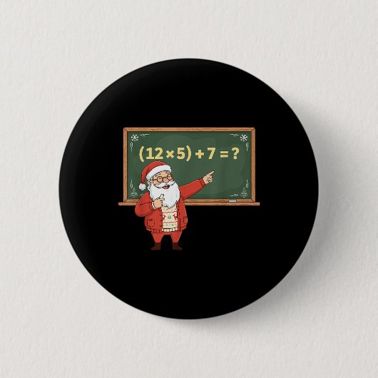 面白い 67 数学教師のクリスマス Meme 式 缶バッジ (正面)