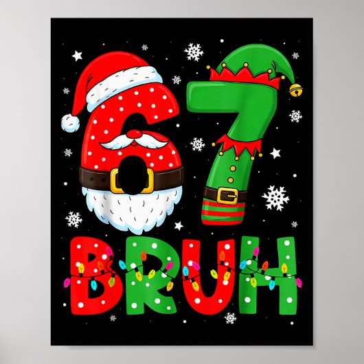 面白い 6 7 シックス セブン Bruh ミーム クリスマス サンタ 妖精 ポスター (正面)