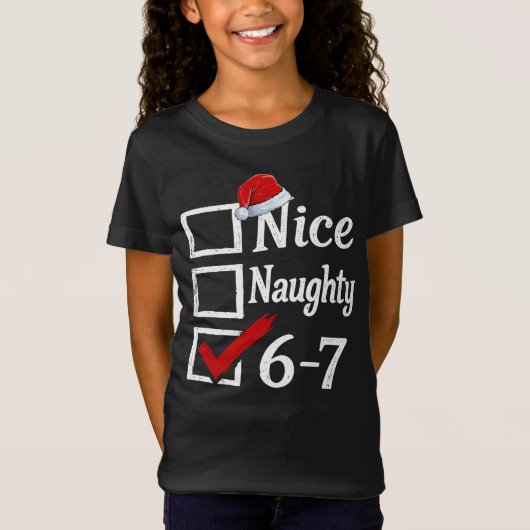 面白い 6-7 ミーム いい 子悪ガキ 67 クリスマスで脳が腐る Tシャツ (正面)