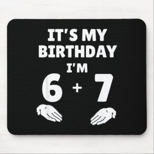 面白い 6 7 13歳の誕生日 - 13歳の誕生日 シックス セブン マウスパッド