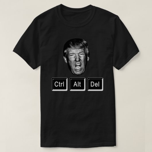 面白い CTRL ALT DEL トランプ再起動 - 反トランプ Tシャツ (デザイン正面)