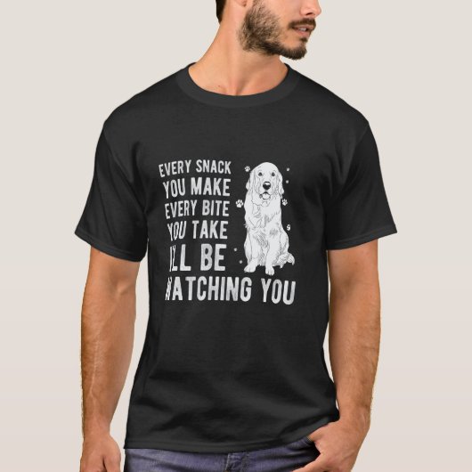 面白い EVERY SNACK YOU MAKE EVERY BITE YOU TAKE ゴールデン Tシャツ (正面)