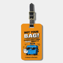 面白い NOT Your Bag ラゲッジタグ