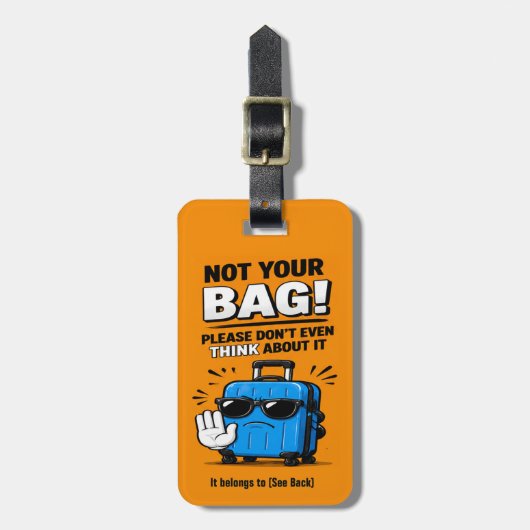 面白い NOT Your Bag ラゲッジタグ (正面縦)