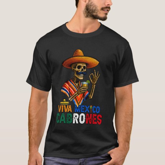 面白い Viva Mexico Cabrones メキシコ独立記念日 Tシャツ (正面)