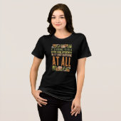 面白いADHDの皮肉な引用 古いスタイルの内向的な人向け トライブレンドTシャツ (正面全面)