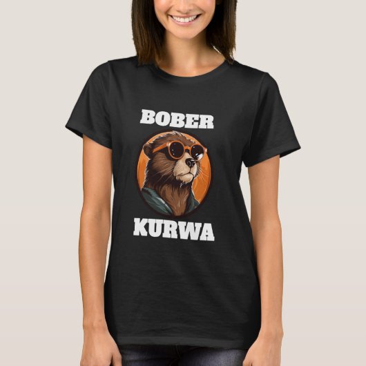面白いBober Bobr Bóbr ビーバー Kurwa メーム 面白いレトロ Tシャツ (正面)