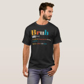 面白いBruhの定義 男性の友達 兄弟 友人 Tシャツ (正面フル)