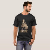 面白いBruhの格言 面白いカピバラのミーム サーカズム キャップ Tシャツ (正面フル)