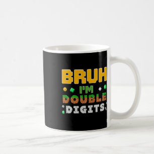 面白いBruh僕は二桁のゲーマーピクセル10歳の誕生日 コーヒーマグカップ