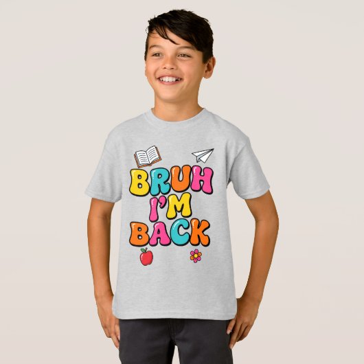 面白いBruh I'm Back Tシャツ | カラフルなレトロスタイルの学生用 (正面フル)