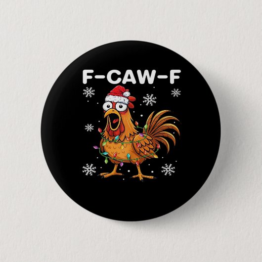 面白いF-Caw-Fクリスマスチキンクラシック 缶バッジ (正面)