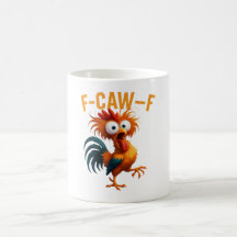 面白いF-CAW-F 狂った雄鶏 サルカスティック コーヒーマグ