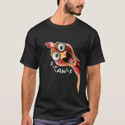 面白いFCAWFニワトリFCawFニワトリ Tシャツ (正面)