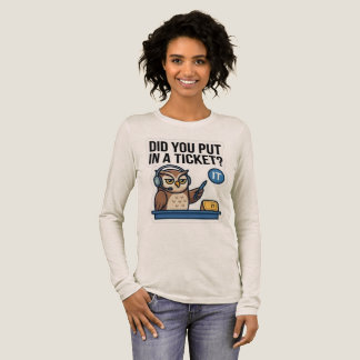 面白いITサポートフクロウ長袖チケットTシャツ トライブレンドTシャツ