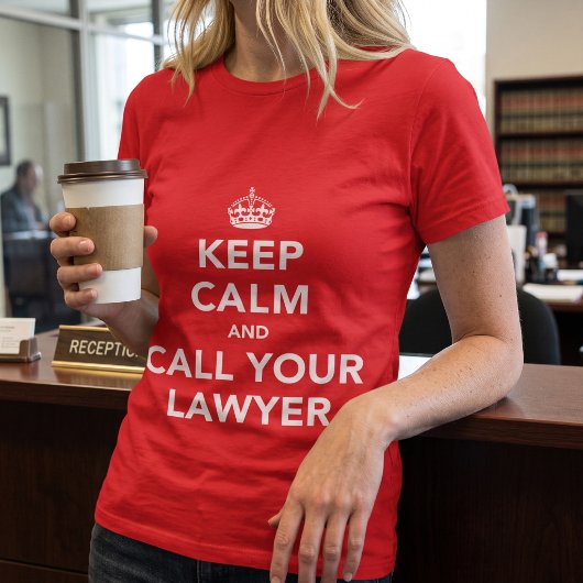 面白いKeep Calm+弁護士に電話Tシャツ Tシャツ