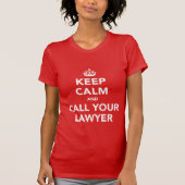 面白いKeep Calm+弁護士に電話Tシャツ Tシャツ (正面)