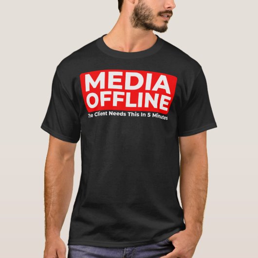 面白いMedia OfflineビデオエディターTシャツ Tシャツ (正面)