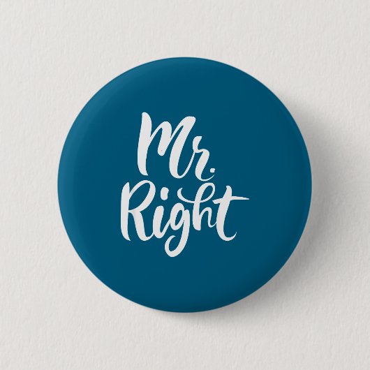 面白いMr Right かわいい旦那様 缶バッジ (正面)