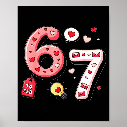 面白いSix Seven 6 7バレンタインデーGen Alphaスラング ポスター (正面)
