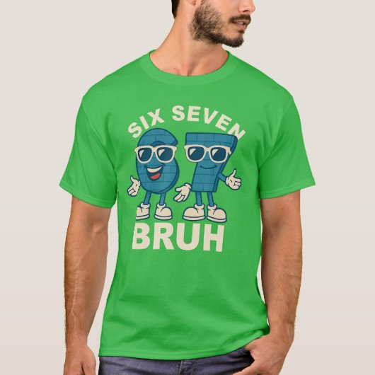 面白いSix Seven Bruh Brainrot Memeギフト メンズ Tシャツ (正面)