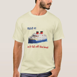 面白いTシャツ - ルールその1:船から落ちないで Tシャツ