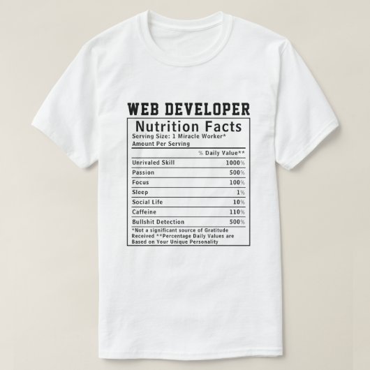 面白いWeb開発者の栄養成分表示 コーディングライフ Tシャツ (デザイン正面)