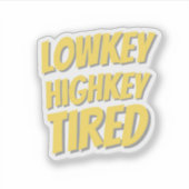 面白くて共感できるZ世代の名言ステッカー シール (正面)