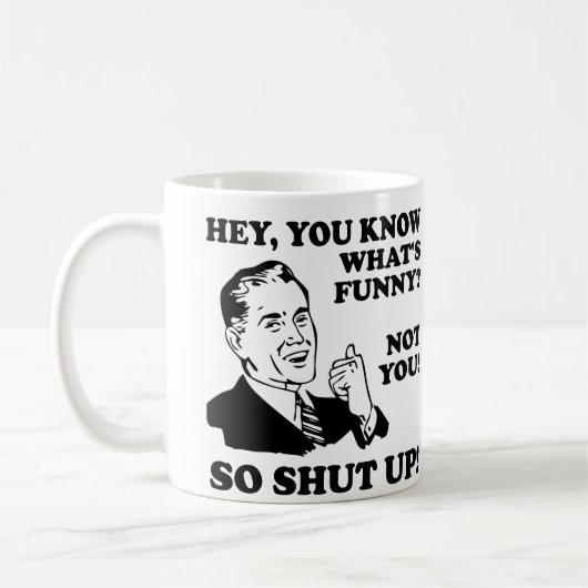面白くないなら黙れ Funny Mug or Travel Mug コーヒーマグカップ (左)